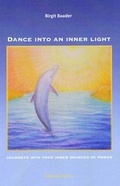 Cover: Dance into an Inner Light - Dreamspace Publishing