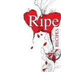 Cover: Ripe Recipes - Beatnik Publishing