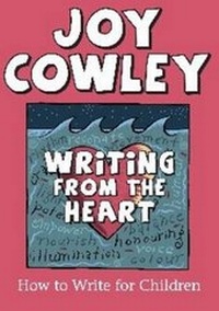 Enlarge image Cover: Writing from the Heart - Storylines Children's Literature Charitable Trust of New Zealand