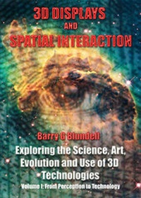 Enlarge image Cover: 3D Displays and Spatial Interaction: From Perception to Technology Volume I - Walker & Wood Limited