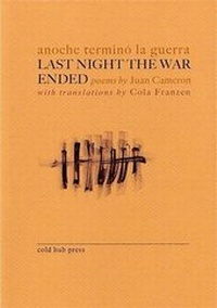 Enlarge image Cover: Last Night the War Ended - Cold Hub Press