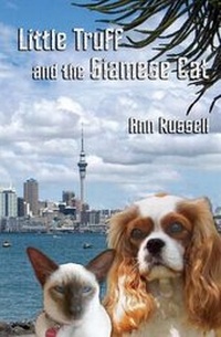 Enlarge image Cover: Little Truff and the Siamese Cat - Ann Russell Writer