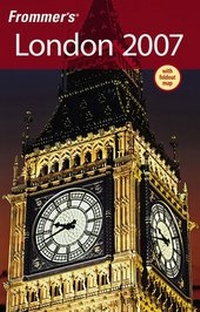 Abbildung von: Frommer's London 2007 - Hungry Minds Inc,U.S.