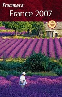 Enlarge image Cover: Frommer's France 2007 - Hungry Minds Inc,U.S.
