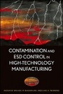 Cover: Contamination and ESD Control in High Technology anufacturing - Wiley