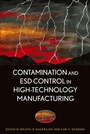 Cover: Contamination and ESD Control in High Technology Manufacturing - Wiley-IEEE Press