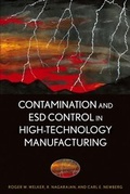 Cover: Contamination and ESD Control in High Technology Manufacturing - Wiley-IEEE Press
