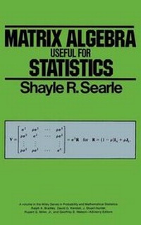 Enlarge image Cover: Matrix Algebra Useful for Statistics - Wiley