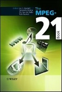Enlarge image Cover: The MPEG-21 Book - Wiley