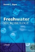 Cover: Fresh Water Microbiology - Biodiversity and Dynamic Interactions of Microorganisms in the Aquatic Environment - Wiley