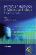 Cover: Database Annotation in Molecular Biology - Principles and Practice - Wiley