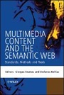 Cover: Multimedia Content and the Semantic Web - Standards, Methods and Tools - Wiley