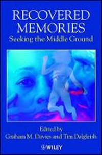 Enlarge image Cover: Recovered Memories - Seeking the Middle Ground - Wiley