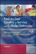 Cover: End-to-End Quality of Service Over Cellular Networks - Data Services Performance and Optimization in 2G/3G - Wiley