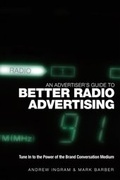 Cover: An Advertiser's Guide to Better Radio Advertising - Wiley
