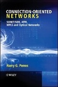 Cover: Connection-oriented Networks - SONET/SDH, ATM, MPLS and Optical Networks - Wiley