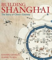 Enlarge image Cover: Building Shanghai - Academy Press