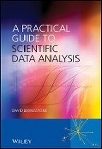 Enlarge image Cover: A Practical Guide to Scientific Data Analysis - Wiley