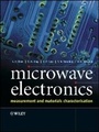 Cover: Microwave Electronics - Measurement and Materials Characterisation - Wiley