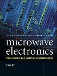 Enlarge image Cover: Microwave Electronics - Measurement and Materials Characterisation - Wiley