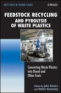 Cover: Feedstock Recycling and Pyrolysis of Waste Plastics - Converting Waste Plastics into Diesel and Other Fuels - Wiley