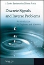 Cover: Discrete Signals and Inverse Problems - An Introduction for Engineers and Scientists - Wiley