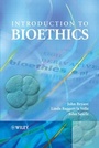 Cover: Introduction to Bioethics - Wiley