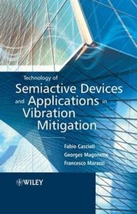Enlarge image Cover: Technology of Semiactive Devices and Applications in Vibration Mitigation - Wiley