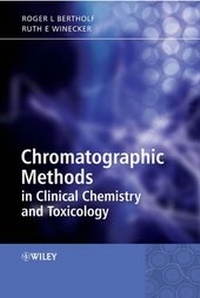 Abbildung von: Chromatographic Methods in Clinical Chemistry and Toxicology - Wiley