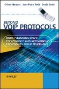 Cover: Beyond VoIP Protocols - Understanding Voice Technology and Networking Techniques for IP Telephony - Wiley