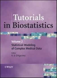 Enlarge image Cover: Tutorials in Biostatistics V 2 - Statistical Modelling of Complex Medical Data - Wiley