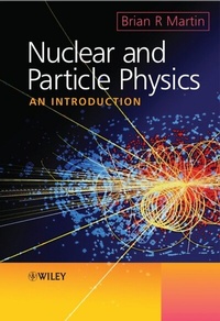 Enlarge image Cover: Nuclear and Particle Physics - Wiley