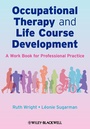 Cover: Occupational Therapy and Life Course Development - Wiley