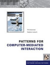 Enlarge image Cover: Patterns for Computer-Mediated Interaction - Wiley