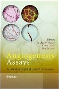 Cover: Angiogenesis Assays - A Critical Appraisal of Current Techniques - Wiley