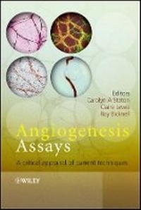 Enlarge image Cover: Angiogenesis Assays - A Critical Appraisal of Current Techniques - Wiley