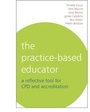 Cover: The Practice-Based Educator - Wiley