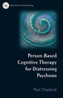 Cover: Person-Based Cognitive Therapy for Distressing Psychosis - Wiley