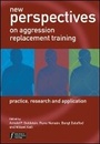 Cover: New Perspectives on Aggression Replacement Training - Practice, Research and Application - Wiley