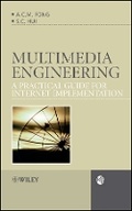 Cover: Multimedia Engineering - A Practical Guide for Internet Implementation - Wiley