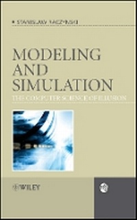 Enlarge image Cover: Modeling and Simulation - The Computer Science of Illusion - Wiley