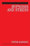 Cover: Hypnosis and Stress - Wiley