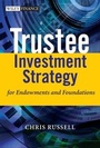 Cover: Trustee Investment Strategy for Endowments and Foundations - Wiley