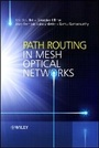 Cover: Path Routing in Mesh Optical Networks - Wiley