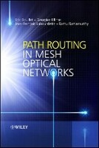 Enlarge image Cover: Path Routing in Mesh Optical Networks - Wiley
