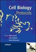 Cover: Cell Biology Protocols - Wiley