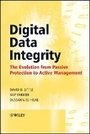 Cover: Digital Data Integrity - The Evolution from Passive Protection to Active Management - Wiley