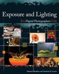 Cover: Exposure and Lighting for Digital Photographers Only - Wiley
