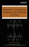 Cover: Theorems, Corollaries, Lemmas, and Methods of Proof - Wiley