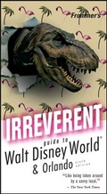 Cover: Frommer's Irreverent Guide to Walt Disney World - Wiley